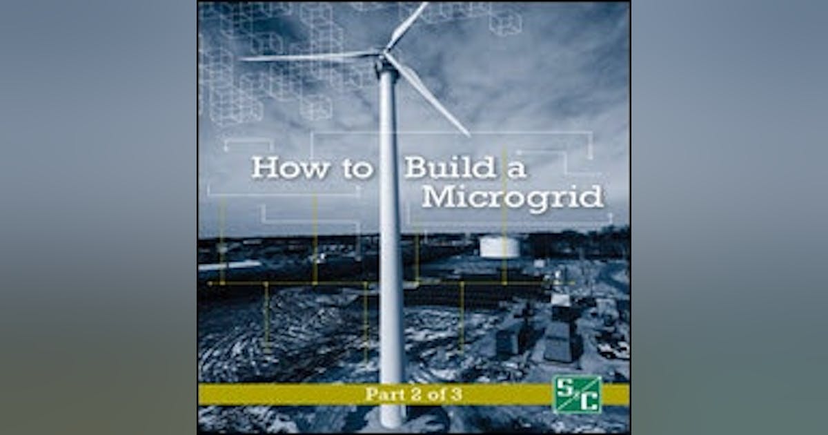 How to Build a Microgrid | Microgrid Knowledge