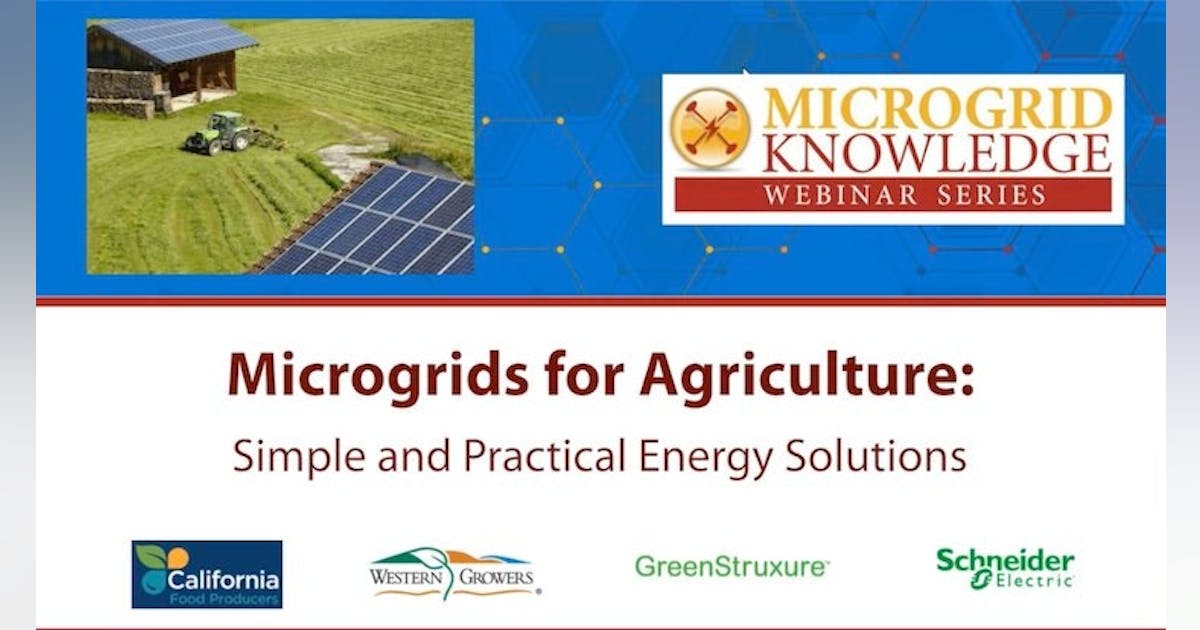 Microgrids for Agriculture: Simple and Practical Energy Solutions ...