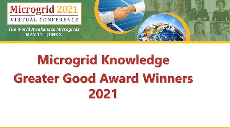 Microgrid 2021: Greater Good Awards | Microgrid Knowledge