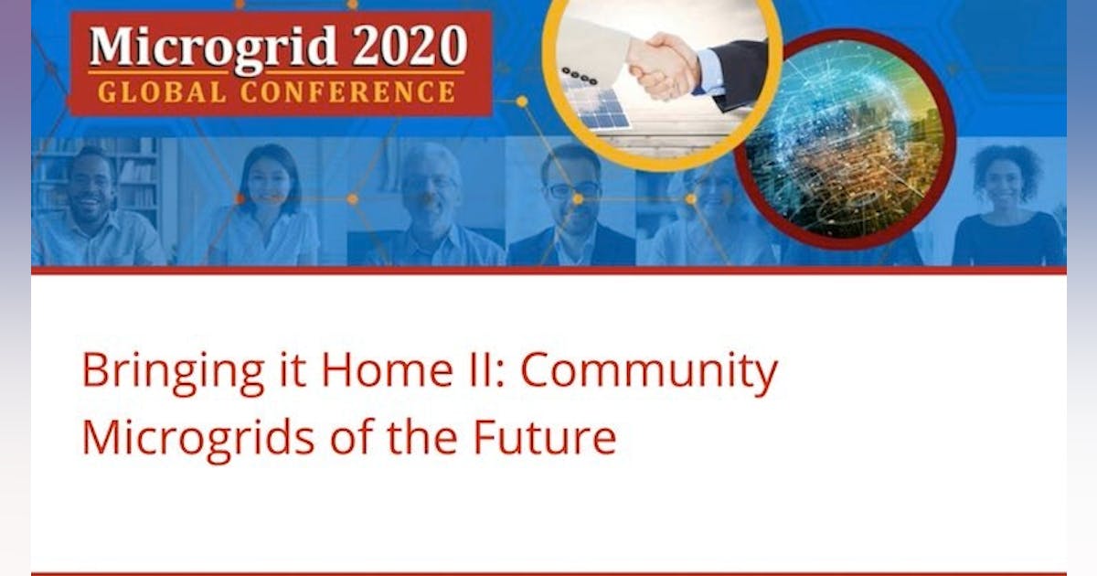 Bringing it Home II: Community Microgrids of the Future | Microgrid ...
