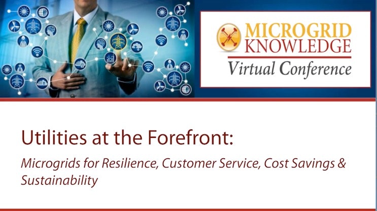 Utilities at the Forefront Microgrids for Resilience, Customer Service, Cost Savings &amp; Sustainability