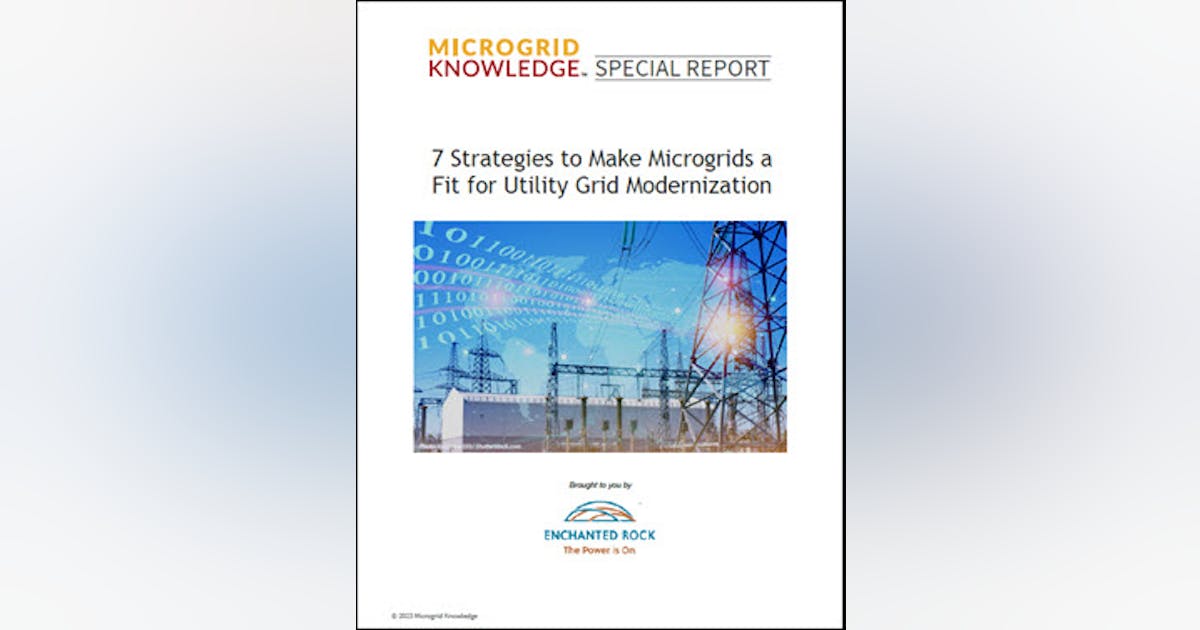 7 Strategies to Make Microgrids a Fit for Utility Grid Modernization ...